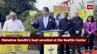 Mahatma Gandhi’s bust unveiled at the Seattle Center